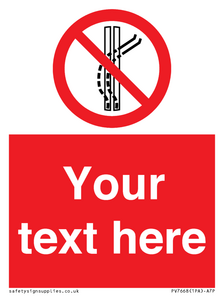 Custom prohibition Do not leave the tow track